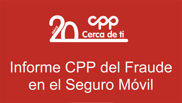 Informe del Fraude en el Seguro Móvil 2014 de CPP