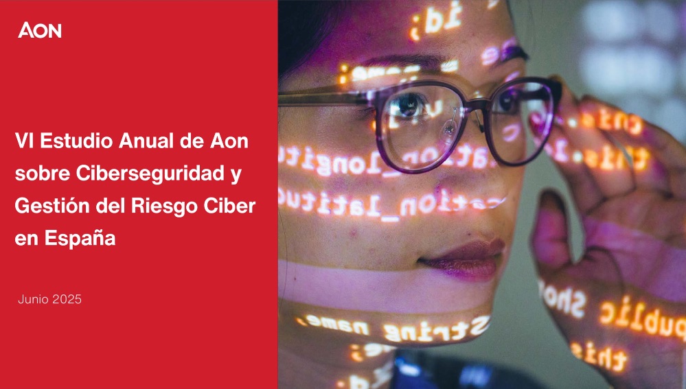 El Estudio sobre Ciberseguridad de Aon alerta del aumento de la siniestralidad, los riesgos sistémicos y la presión regulatoria


