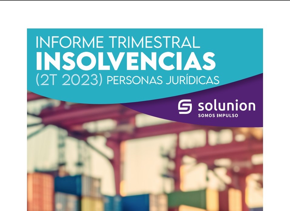 Solunion: Las insolvencias de personas jurídicas crecen un 4,9% n el segundo trimestre