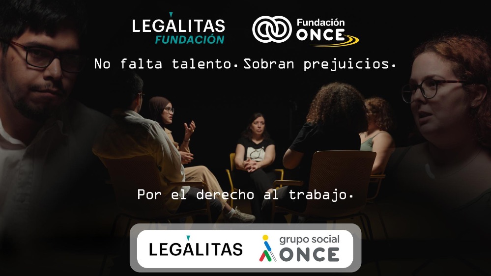 Fundación Legálitas y Fundación ONCE impulsan la inclusión laboral de colectivos vulnerables

