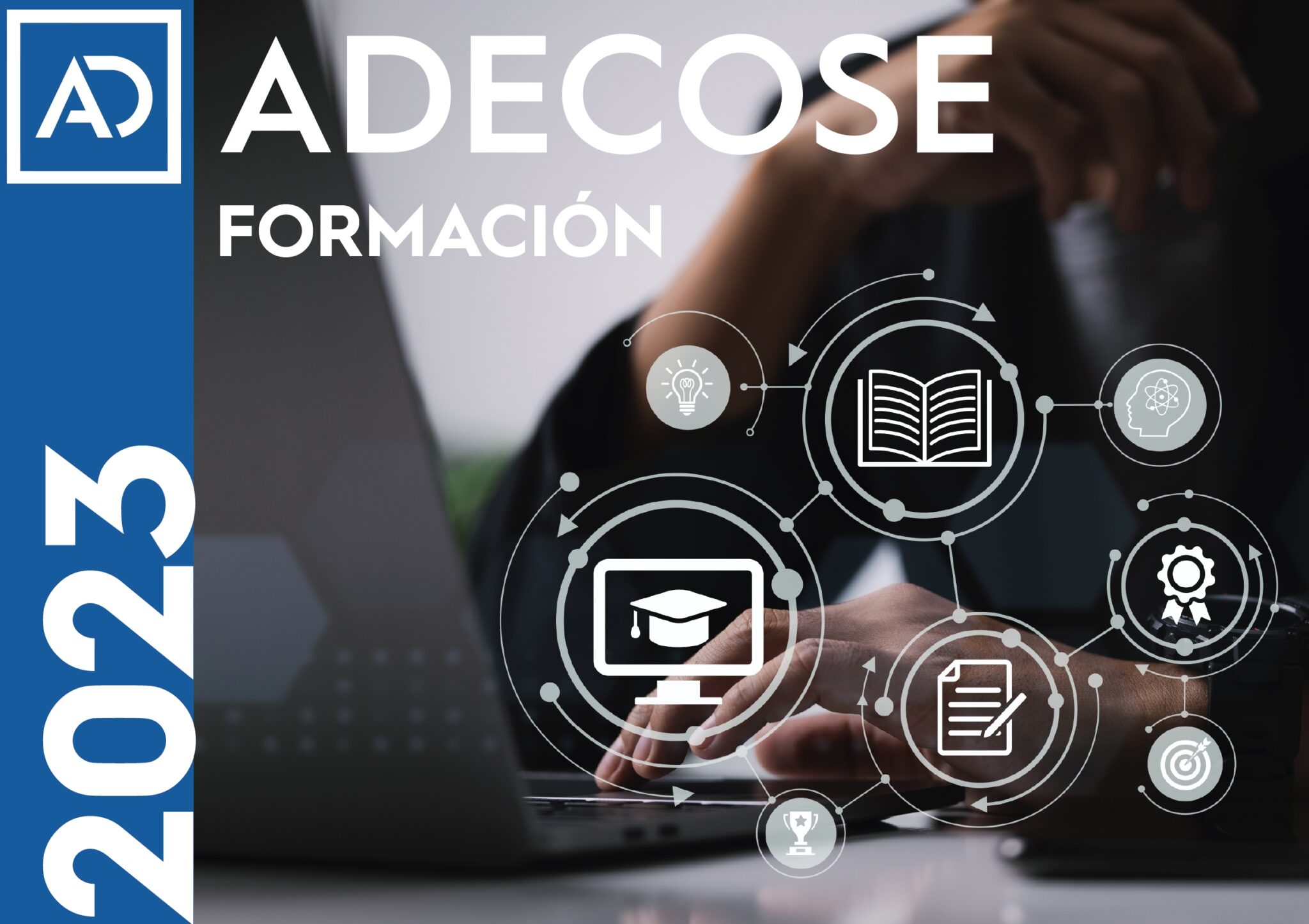 ADECOSE cierra 2023 con cifras récord en la oferta de formación y documentación jurídico-práctica a sus socios